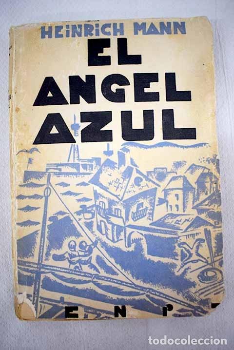 Libros: El &aacute;ngel azul: Mann, Heinrich.- Mann, Heinrich - Foto 1