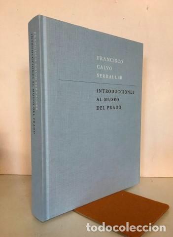 Libros: Introducciones al Museo del Prado - Calvo Serraller, Francisco (1948-2018) - Foto 1