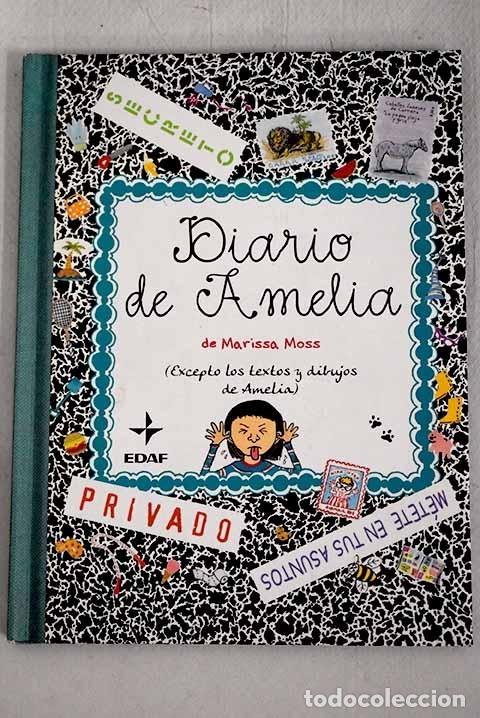 Libros: Diario de Amelia.- Moss, Marissa - Foto 1