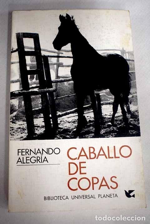 Libros: Caballo de copas.- Alegr&iacute;a, Fernando - Foto 1