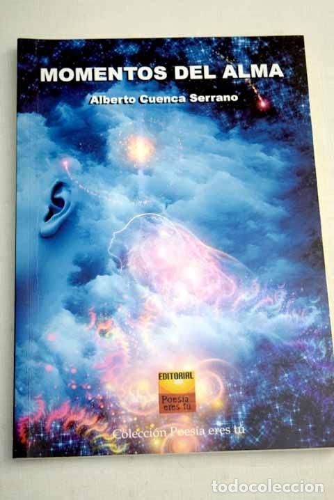 Libros: Momentos del alma.- Cuenca Serrano, Alberto - Foto 1