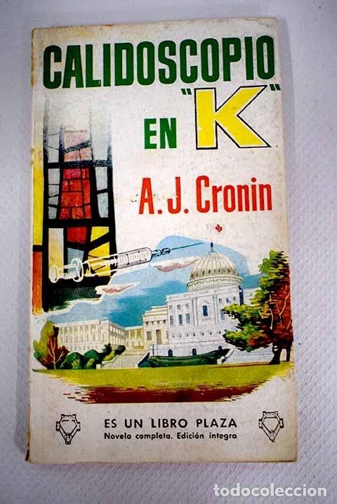 Libros: Calidoscopio en K .- Cronin, Archibald Joseph - Foto 1