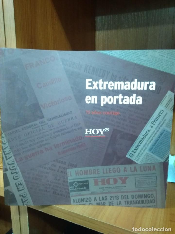 Libros: Extremadura en portada, 75 a&ntilde;os contigo, cat&aacute;logo exposici&oacute;n 2008