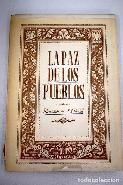 Libros: La paz interna de los pueblos.- P&iacute;o XII - Foto 1