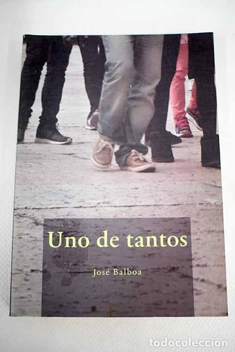 Libros: Uno de tantos.- Balboa, Jos&eacute; - Foto 1