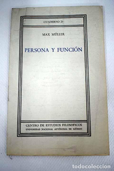 Libros: Persona y funci&oacute;n.- Muller, Max - Foto 1