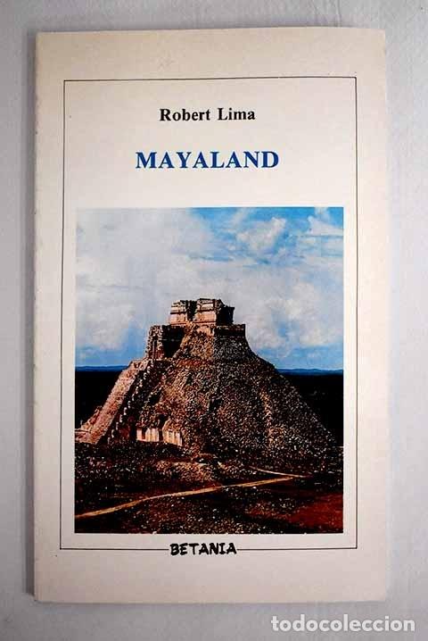Libros: Mayaland.- Lima, Robert - Foto 1