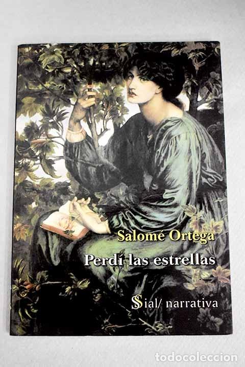 Libros: Perd&iacute; las estrellas.- Ortega, Salom&eacute; - Foto 1