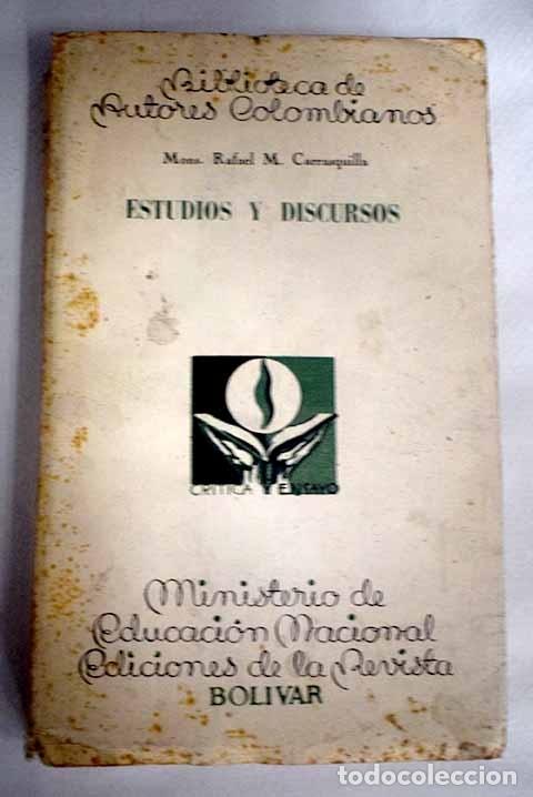 Libros: Estudios y discursos.- Carrasquilla, Rafael Mar&iacute;a - Foto 1
