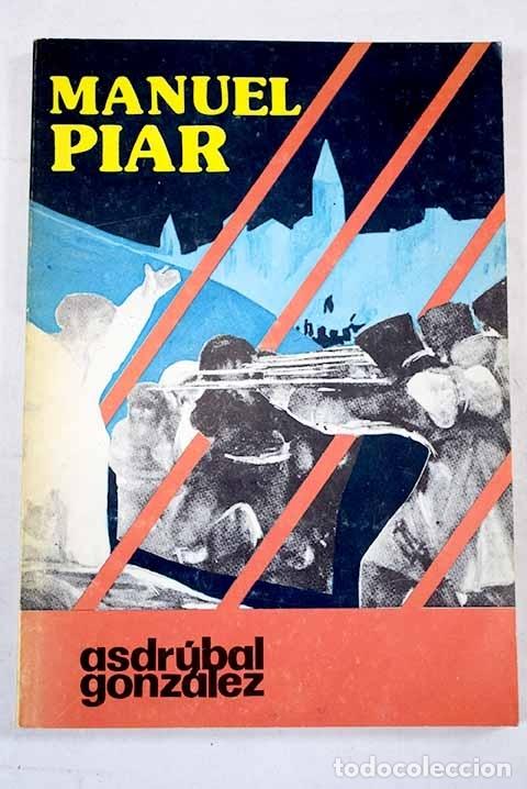 Libros: Manuel Piar.- Gonz&aacute;lez, Asdrubal - Foto 1