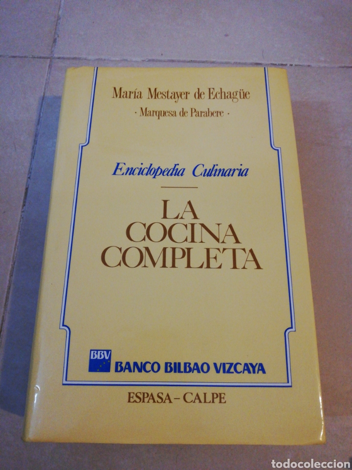 Libros: Maria Mestayer de Echag&uuml;e, la cocina completa (Marquesa de Para ere) Espasa calpe - Foto 1