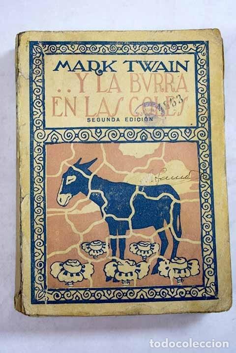 Libros: Y la burra entre las coles.- Twain, Mark - Foto 1