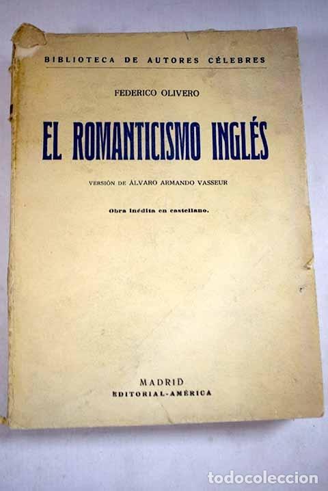 Libros: El Romanticismo ingl&eacute;s.- Olivero, Federico - Foto 1
