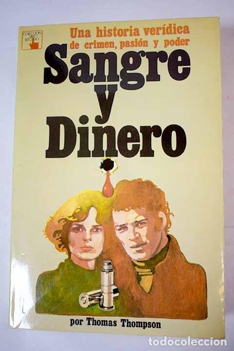 Libros: Sangre y dinero.- Thompson, Thomas - Foto 1