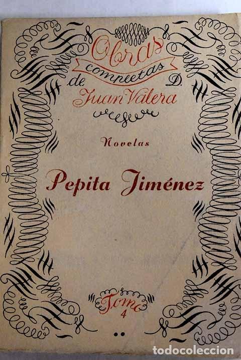 Libros: Pepita Jim&eacute;nez.- Valera, Juan - Foto 1