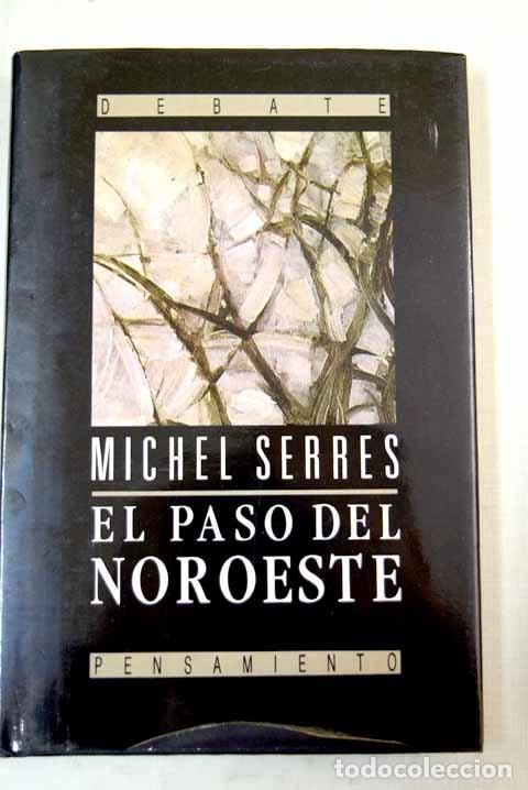 Libros: El paso del Noroeste: Hermes V.- Serres, Michel - Foto 1