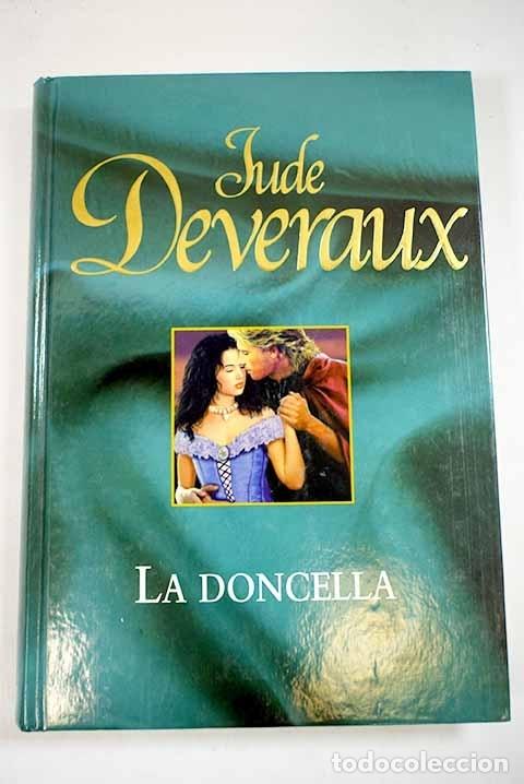 Libros: La doncella: Deveraux, Jude.- Deveraux, Jude - Foto 1