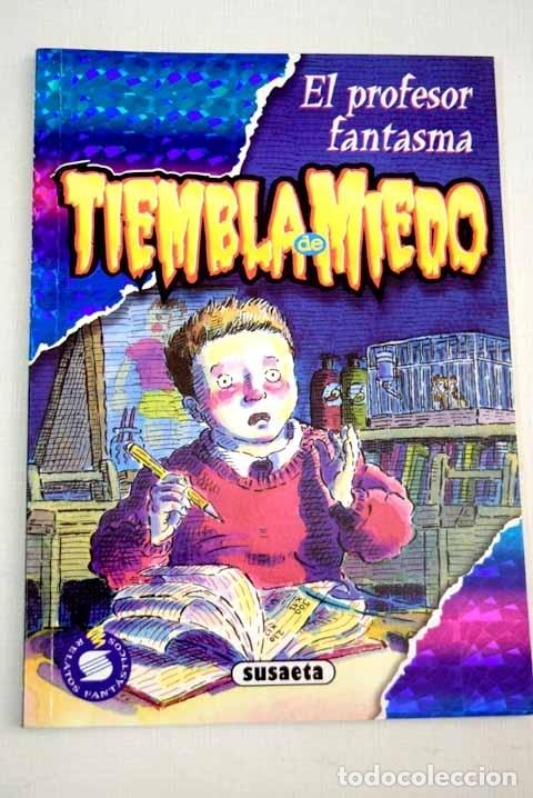 Libros: El profesor fantasma.- Fischel, Emma - Foto 1