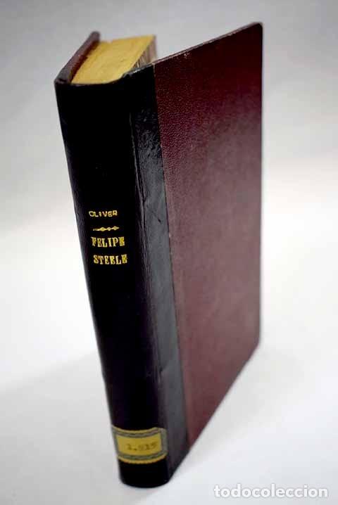 Libros: Felipe Steele.- Curwood, James Oliver - Foto 1
