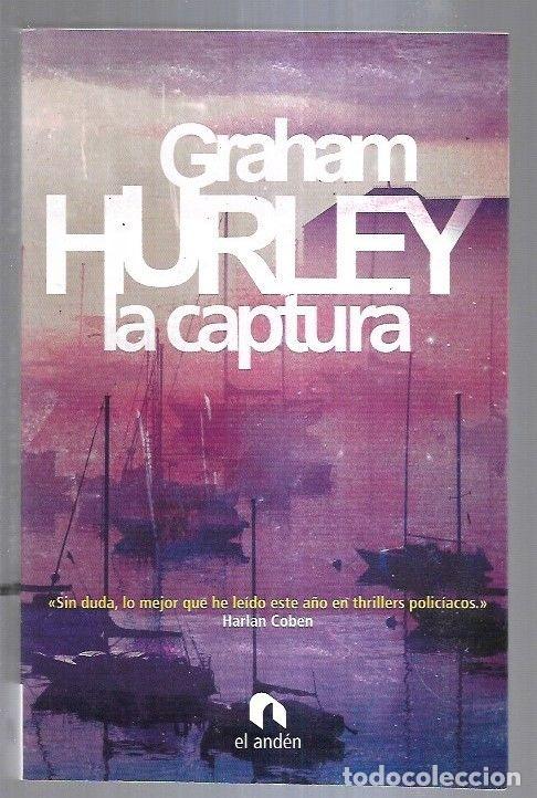 Libros: CAPTURA - LA - HURLEY, GRAHAM - Foto 1