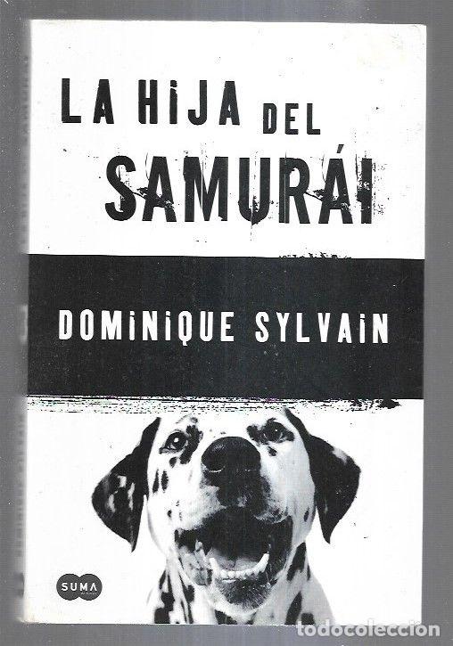 Libros: HIJA DEL SAMURAI - LA - SYLVAIN, DOMINIQUE - Foto 2