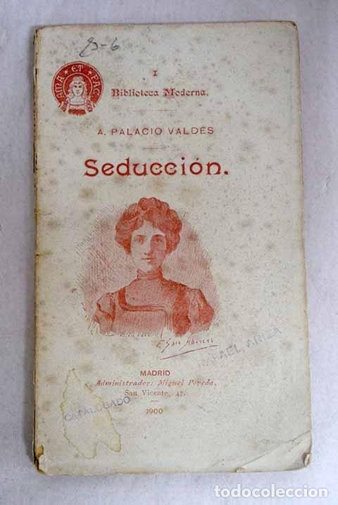 Libros: Seducci&oacute;n: Palacio Vald&eacute;s, Armando.- Palacio Vald&eacute;s, Armando - Foto 1
