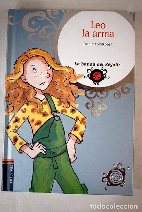 Libros: Leo la arma.- Schroder, Patricia - Foto 1