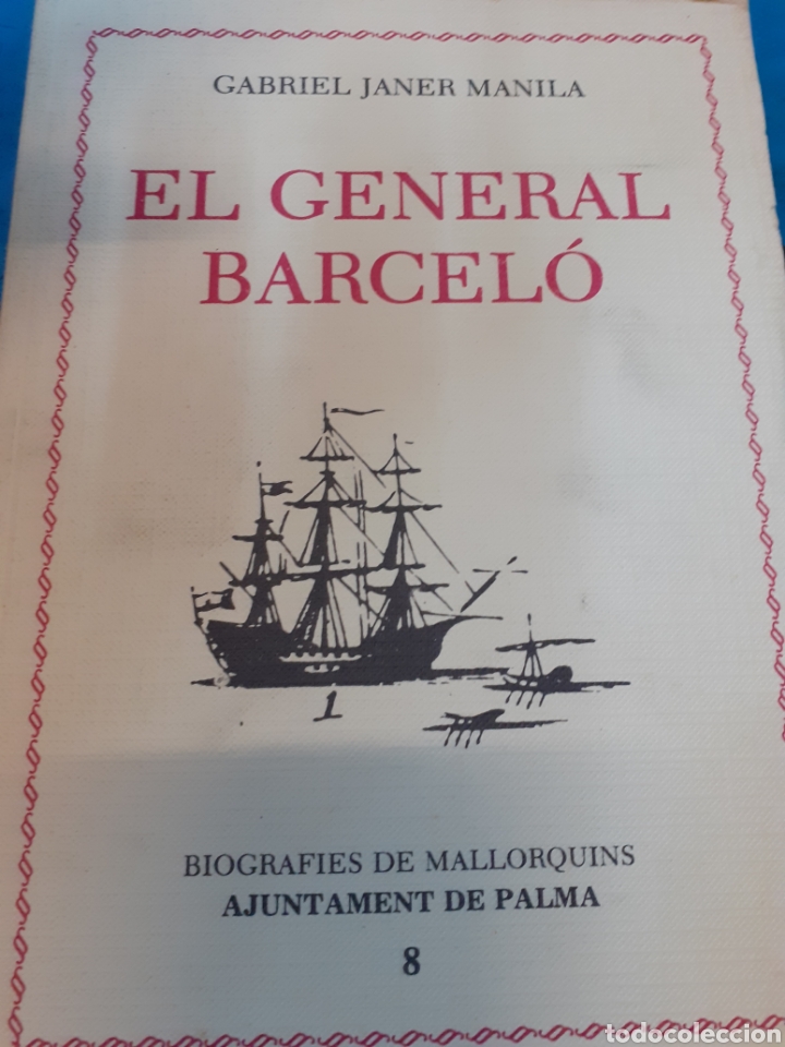 Libros: EL GENERAL BARCELO. 1716-1797 - JANER MANILLA, Gabriel. - Foto 1