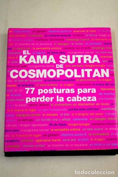Libros: El Kama Sutra de Cosmopolitan: 77 posturas para perder la cabeza - Foto 1
