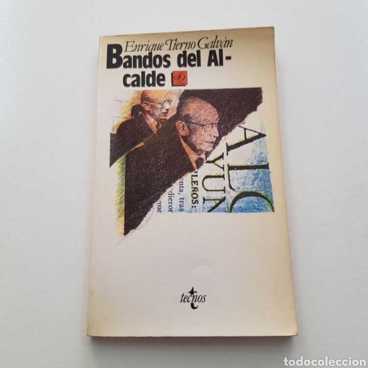 Libros: BANDOS DEL ALCALDE - ENRIQUE TIERNO GALVAN - Foto 1