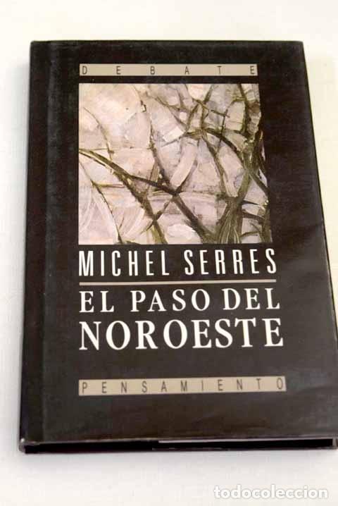 Libros: El paso del Noroeste: Hermes V.- Serres, Michel - Foto 1
