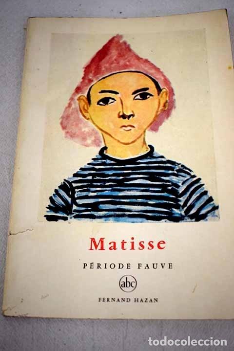 Libros: Matisse: p&eacute;riode fauve.- - Foto 1