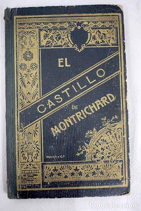 Libros: El castillo de Montrichard.- Umbert, Pedro - Foto 1