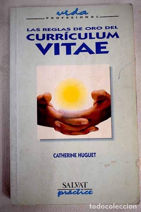 Libros: Las reglas de oro del curriculum vitae.- Huguet, Catherine - Foto 1