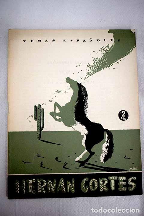 Libros: Hern&aacute;n Cort&eacute;s: Corona Baratech, Carlos.- Corona Baratech, Carlos - Foto 1