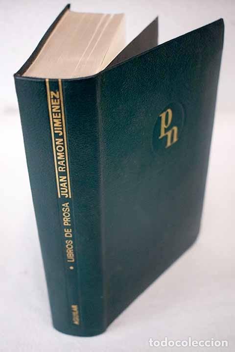 Libros: Libros de prosa, Tomo I.- Jim&eacute;nez, Juan Ram&oacute;n - Foto 1