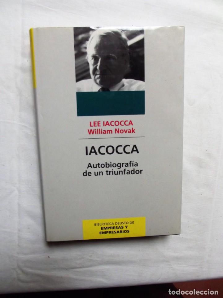 Libros: IACOCCA AUTOBIOGRAFIA DE UN TRIUNFADOR LEE IACOCCA WILLIAM NOVAK
