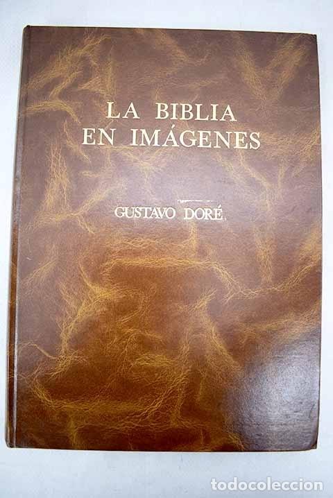 Libros: La Biblia en im&aacute;genes.- Dor&eacute;, Gustave - Foto 1