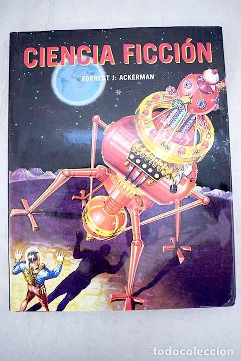 Libros: Ciencia Ficci&oacute;n.- Ackerman, Forrest J. - Foto 1