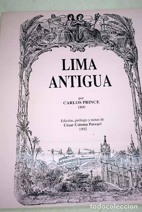 Libros: Lima antigua.- Prince, Carlos - Foto 1
