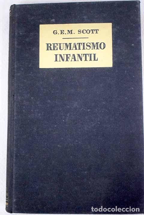Libros: Reumatismo infantil.- Scott, George E. M. - Foto 1