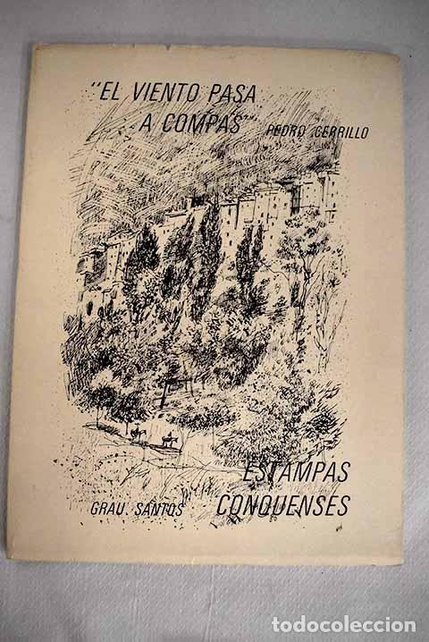 Libros: El viento pasa a comp&aacute;s.- Cerrillo, Pedro C. - Foto 1