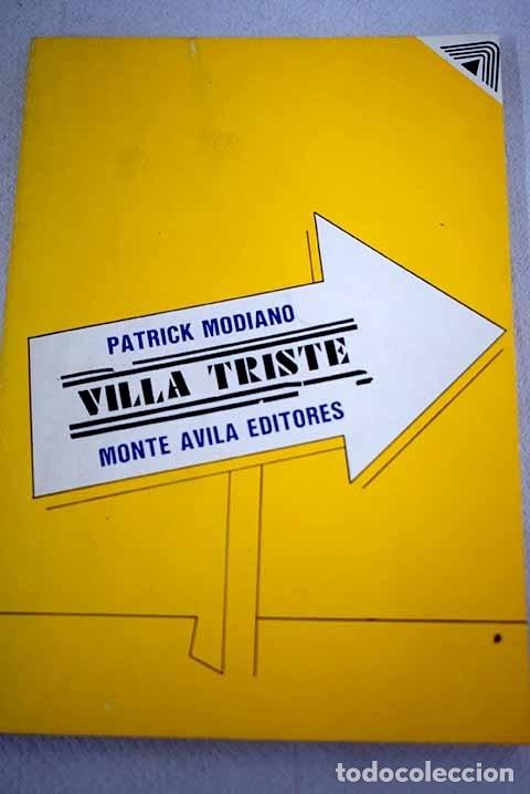 Libros: Villa Triste: Modiano, Patrick.- Modiano, Patrick - Foto 1