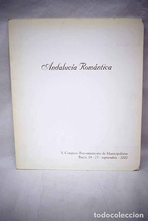 Libros: Andaluc&iacute;a Rom&aacute;ntica.- Wytfield, Cornelius - Foto 1