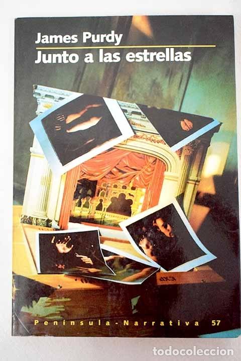 Libros: Junto a las estrellas.- Purdy, James - Foto 1