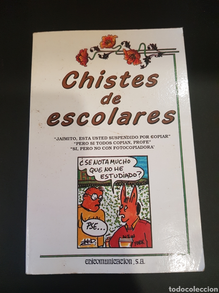 Libros: CHISTES DE ESCOLARES - EDICOMUNICACI&Oacute;N S.A. - Foto 1