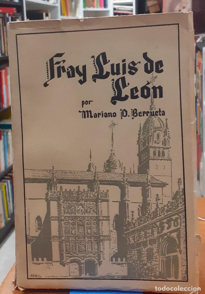 Libros: Fray Luis de Le&oacute;n - DOM&Iacute;NGUEZ BERRUETA, MARIANO - Foto 1