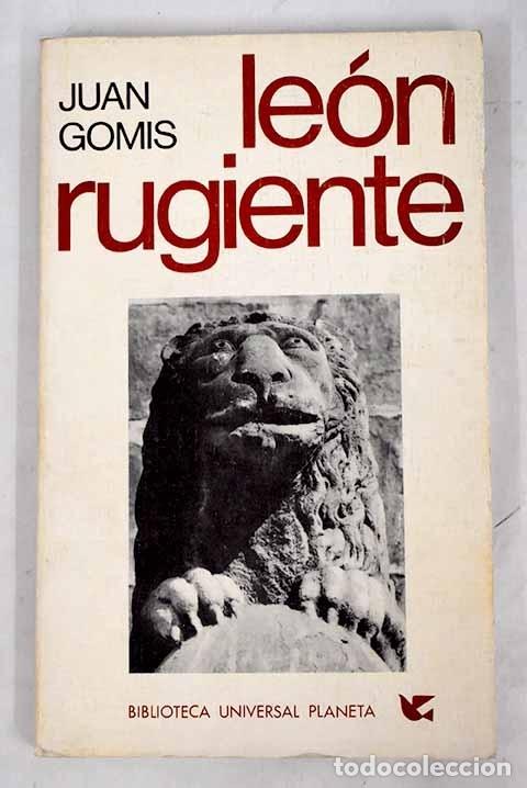 Libros: Leon rugiente.- Gomis, Juan - Foto 1