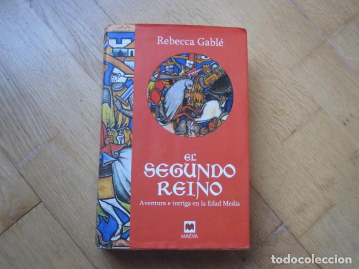 Libros: El segundo reino, de Rebecca Gabl&eacute; - Foto 1