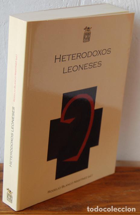 Libros: HETERODOXOS LEONESES - ROGELIO BLANCO MART&Iacute;NEZ (ed.), VV.AA. - Foto 1